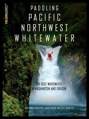 Paddling Pacific Northwest Whitewater - ebook